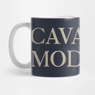 Cavalier Mode On Mug
